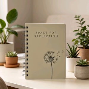 Space for Reflection Journal | Dandelion Spiral Notebook | Mindfulness Journal Gift | Self Discovery Notebook | Letting Go Journal