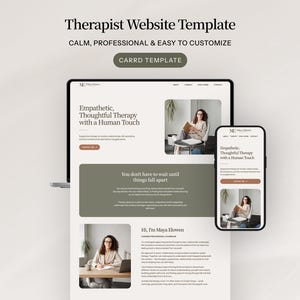 May include: A digital therapist website template displayed on a laptop and a smartphone screen. The layout features the text Therapist Website Template, Calm, Professional & Easy to Customize, Carrd Template, and Empathetic, Thoughtful Therapy with a Human Touch.