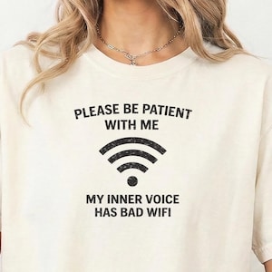 My Inner Voice Has Bad WiFi Shirt, Funny Vintage Anxiety Tee, Introvert Humor Meme, Socially Awkward Relatable Gift, Comfort Colors T-Shirt