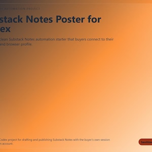 Substack Notes Poster for Codex