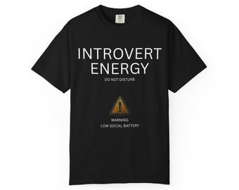 Introvert T-shirt met lage sociale batterij, grappig sarcastisch T-shirt voor introverte mensen