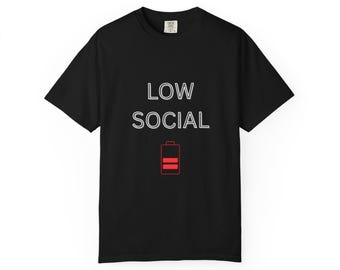 Shirt met lage sociale batterij, grappig introvert T-shirt, sarcastisch T-shirt met comfortabele kleuren