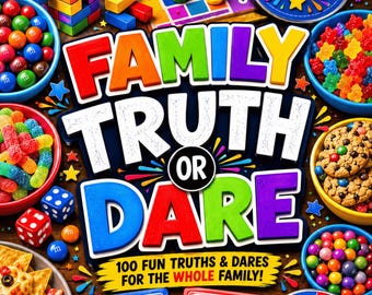 Family Truth or Dare Game, 100 Prompts, Party Fun (Digital Download)