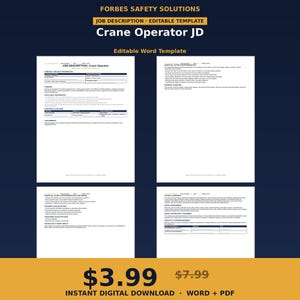 May include: An editable Crane Operator job description template by Forbes Safety Solutions. The document includes sections for company information, job summary, essential duties, responsibilities, physical demands, and a sign-off area in Word and PDF format.