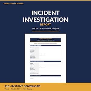 以下が含まれることがあります： Forbes Safety Solutionsによる編集可能なインシデント調査報告書テンプレート。一般情報、負傷者情報、インシデントの詳細を記入するセクションがあり、29 CFR 1904基準に準拠しています。濃紺の背景に白い書類が配置されています。