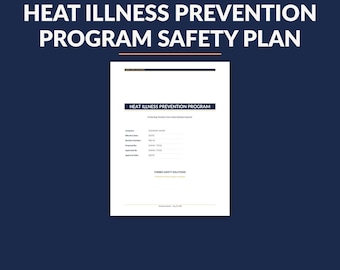 OSHA Heat Illness Prevention Program: Editable Safety Plan (Digital Download)