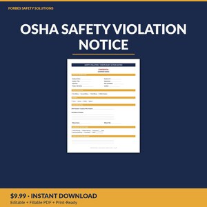 May include: A white OSHA Safety Violation Notice form with dark blue and gold headers. The document includes sections for employee information, type of violation, description of violation, disciplinary action taken, and corrective action records.