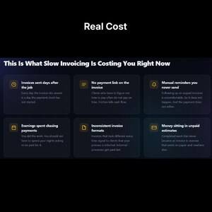 May include: A dark infographic titled Real Cost: This Is What Slow Invoicing Is Costing You Right Now. It features six rectangular boxes with yellow icons and text detailing issues like late invoices, missing payment links, and manual reminders.