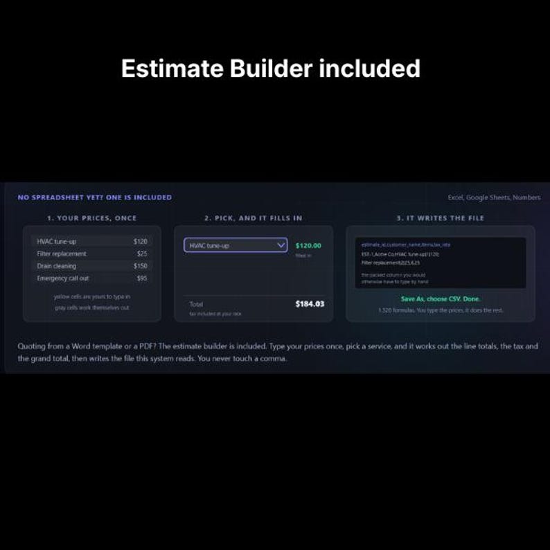May include: A digital interface for an Estimate Builder featuring three steps: inputting prices, selecting services to auto-fill totals, and generating a CSV file. The dark-themed layout includes text instructions, pricing tables, and software compatibility labels.