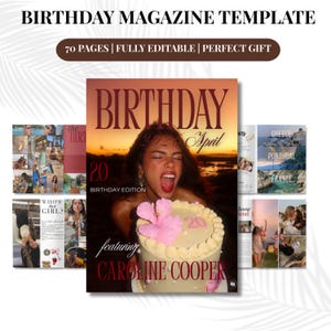 Può includere: Un modello di rivista di compleanno digitale di 70 pagine. La copertina mostra una persona con una torta di compleanno, il testo BIRTHDAY 20 April, BIRTHDAY EDITION e CAROLINE COOPER. Le pagine interne mostrano collage di foto.