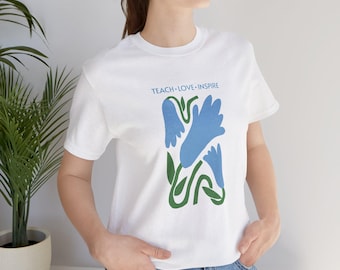Maglietta floreale "Teach Love Inspire" / Regalo per insegnanti