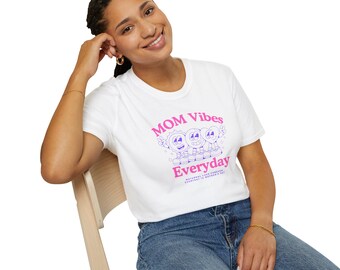 Maglietta "Mom Vibes Everyday"