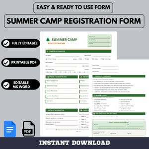 May include: A printable PDF summer camp registration form with sections for camper information, parent/guardian info, medical information, and program interests. The form is fully editable in MS Word and features an instant download option.