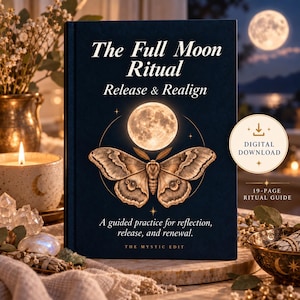 May include: A dark blue book titled The Full Moon Ritual Release & Realign with a moth and full moon illustration. Text includes A guided practice for reflection, release, and renewal and The Mystic Edit. A circular badge reads Digital Download 19-Page Ritual Guide.
