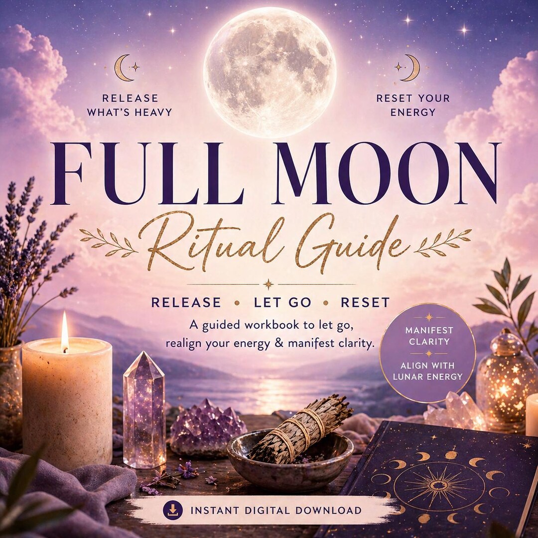 Full Moon Ritual Guide, Manifestation Workbook, Release Negative Energy ...