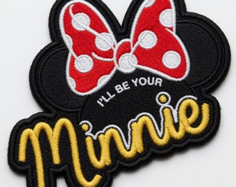 Aangepaste naam geborduurde Minnie Mouse-patches, I'll Be Your Minnie Iron On, Disney-badge voor koppel opnaaien jas rugzak, Disney-reiscadeau