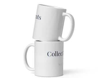 Ceramic Coffee Mug | Collect Moments Not Things Travel Quote
