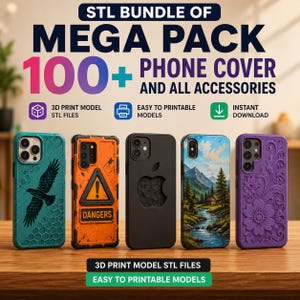 May include: A digital bundle of 100+ phone cover STL files for 3D printing. The image displays five phone cases: a teal one with a bird, an orange warning sign case, a black apple logo case, a landscape scene case, and a purple floral case.