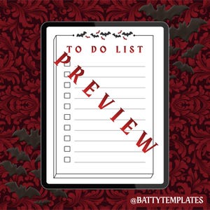 以下が含まれることがあります： デジタルタブレットには、赤い「PREVIEW」オーバーレイが付いた「TO DO LIST」が表示されています。上部の境界線にはコウモリのシルエットがあります。背景は、コウモリの装飾が施された濃い赤色のダマスク模様です。「@BATTYTEMPLATES」のテキストが右下にあります。