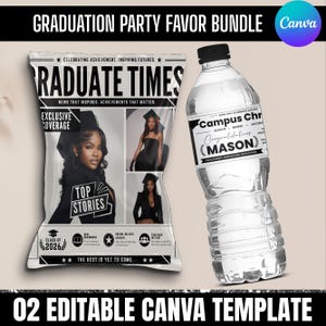 May include: A graduation party favor bundle featuring a custom chip bag design titled Graduate Times with photos of a graduate and a clear plastic water bottle with a personalized label reading Congratulations Mason and Campus Chronicle.