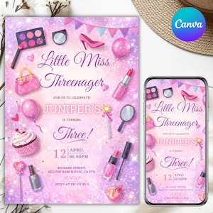 May include: A pink and purple birthday invitation featuring the text Little Miss Threenager, Juniper's, and Three. The design includes illustrations of a makeup palette, high heel, balloon, cupcake, lipstick, mirror, and wand on a glittery background.