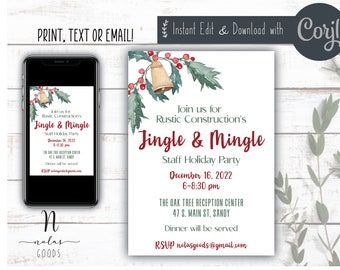 May include: A printable invitation for a holiday party with a watercolor illustration of a bell, holly, and greenery. The text reads "Join us for Rustic Construction's Jingle & Mingle Staff Holiday Party December 16, 2022 6-8:30 pm The Oak Tree Reception Center 47 S. Main St, Sandy Dinner will be served RSVP nelasgoods@gmail.com"