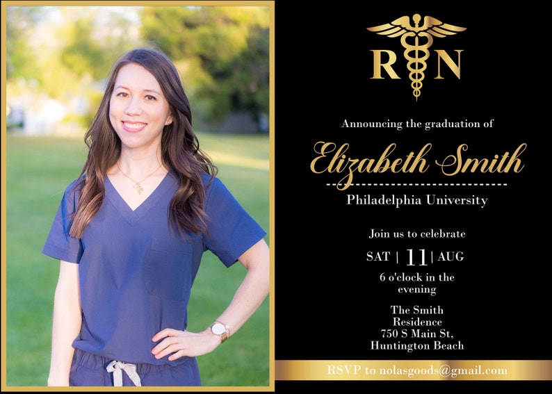 May include: A graduation announcement for Elizabeth Smith, a graduate of Philadelphia University. The announcement features a gold medical symbol with the letters "RN" and a black background. The announcement includes the date and time of the graduation celebration, the location, and an email address for RSVP.