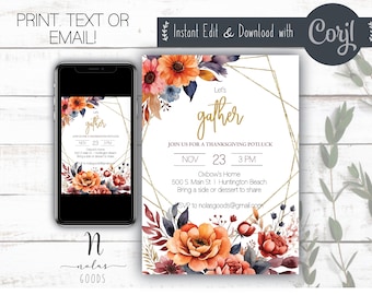 May include: A Thanksgiving invitation with a gold geometric frame and floral design. The text reads "Let's gather" and includes details for a potluck dinner on November 23rd at 3 PM. The invitation is decorated with watercolor flowers in shades of orange, red, and blue.