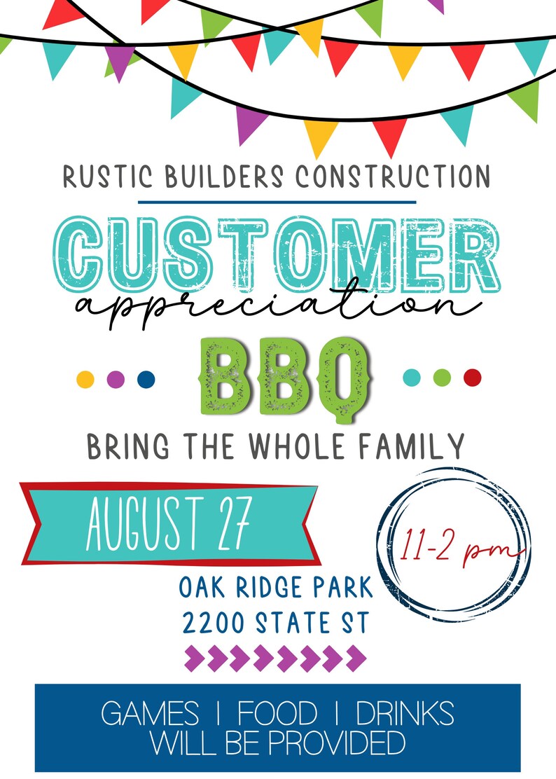 Pode incluir: Um folheto colorido anunciando um churrasco de aprecia&ccedil;&atilde;o ao cliente organizado pela Rustic Builders Construction. O evento ser&aacute; realizado no dia 27 de agosto, das 11h &agrave;s 14h, no Oak Ridge Park, 2200 State St. O folheto apresenta uma faixa festiva de tri&acirc;ngulos coloridos, uma placa verde de churrasco e o texto "Traga toda a fam&iacute;lia!" Jogos, comida e bebidas ser&atilde;o fornecidos.
