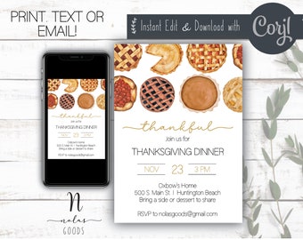 May include: A Thanksgiving dinner invitation with a watercolor illustration of various pies. The invitation is for November 23rd at 3 PM at Oxbow's Home, 500 S. Main St | Huntington Beach. It requests guests to bring a side or dessert to share. RSVP to nolasgoods@gmail.com.