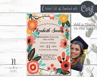 Floral Graduation Invitation - Corjl - Instant Download - High School Grad - College Grad Invitation