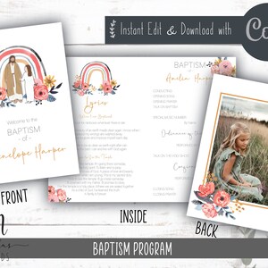 May include: A printable baptism programme template featuring a rainbow, floral design, and a photograph of a young girl. The front of the programme reads "Welcome to the Baptism of Penelope Harper". The inside of the programme includes a list of events for the baptism ceremony. The back of the programme has a photograph of a young girl in a field.