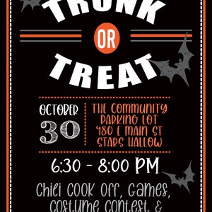 May include: A black and orange poster with white text announcing a Trunk or Treat event on October 30th from 6:30 to 8:00 PM at the community parking lot located at 180 E Main St in Stars Hallow. The poster features bats and the text "Trunk or Treat".
