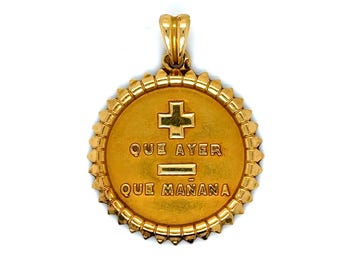Vintage 18K Yellow Gold "+Que Ayer - Que Mañana" Charm Love Token Medallion