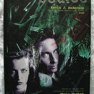 The X-Files Antibodies by Kevin J. Anderson 1st Edition Hardcover Book