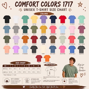 May include: A Comfort Colors 1717 unisex t-shirt size chart featuring a grid of 42 color swatches with names, a size chart table with width and length measurements in inches, a diagram showing how to measure, and a person wearing a green t-shirt.