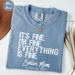Comfort Colors Senior Mom Shirt Class of 2027,  Graduation Mom Shirt , High School Senior Mom Shirt, Back To School Shirt