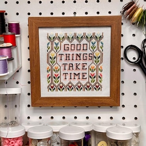 Good Things Take Time Cross Stitch Pattern - Digital PDF