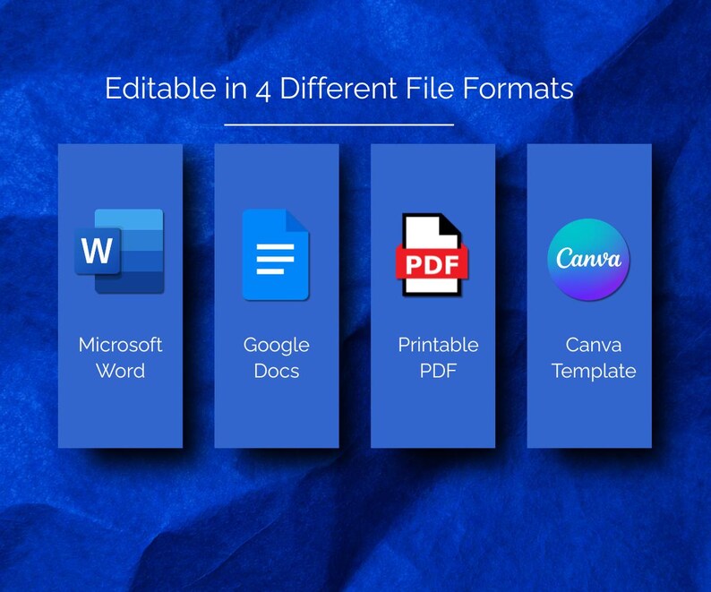 May include: A blue graphic display featuring the text Editable in 4 Different File Formats above four vertical blue panels. Each panel shows an icon and label for Microsoft Word, Google Docs, Printable PDF, and a Canva Template respectively.