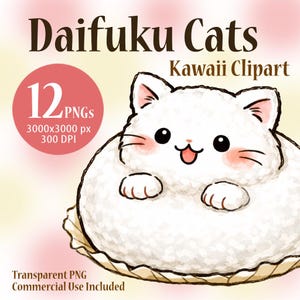 以下が含まれることがあります： 大福に似た白いふわふわの猫のデジタルイラスト。猫はピンクの頬と笑顔の表情をしています。「Daifuku Cats」、「Kawaii Clipart」、PNGファイルの詳細などのテキストが含まれています。