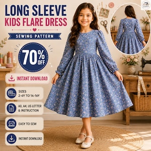 May include: A blue long-sleeve flare dress with a small white and yellow floral pattern, featuring a round neckline and gathered cuffs. The image includes text: LONG SLEEVE KIDS FLARE DRESS SEWING PATTERN, 70% OFF, INSTANT DOWNLOAD, SIZES 2-4Y TO 14-16Y.
