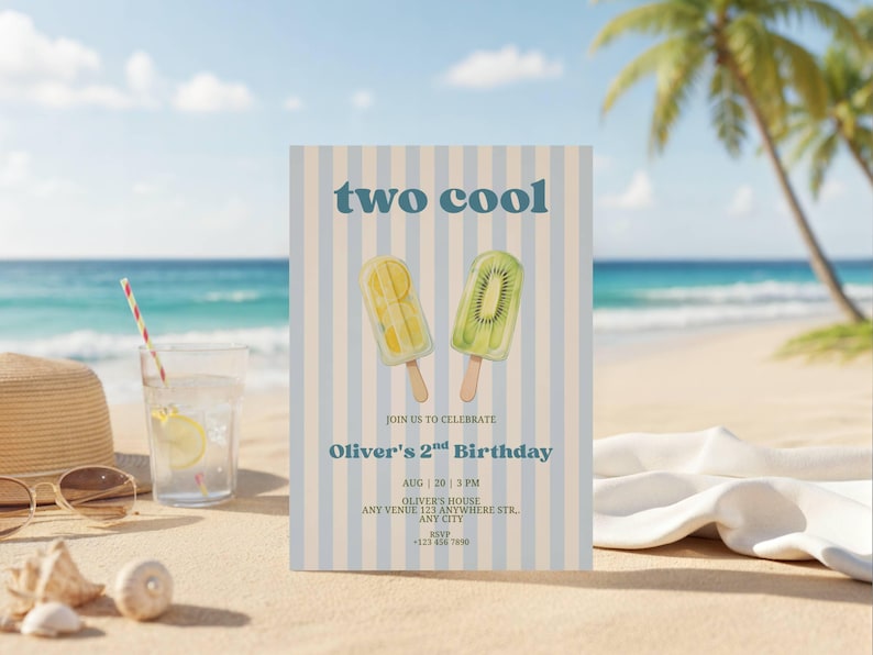 May include: A rectangular birthday invitation card with a light blue and white vertical striped background. The text reads two cool, Join us to celebrate, Oliver's 2nd Birthday, Aug 20, 3 PM, Oliver's House, Any Venue 123 Anywhere Str, Any City, RSVP +123 456 7890. Two fruit popsicles are illustrated in the center.
