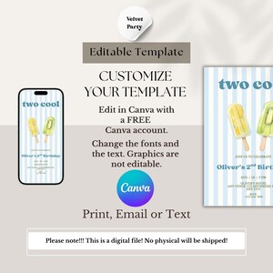 May include: An editable digital invitation template featuring a light blue striped background with two popsicle illustrations and the text two cool Oliver's 2nd Birthday. The template is displayed on a smartphone screen and a vertical card format.