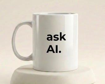 Minimalist AI Mug, Ceramic Coffee Cup, Tech Humor Gift for Developers
