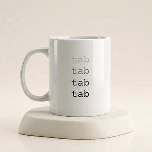 Cursor User Mug, Funny Programmer Gift, Tab Tab Tab Tab, Software Engineer Mug, AI Coding Gift, Developer Coffee Cup