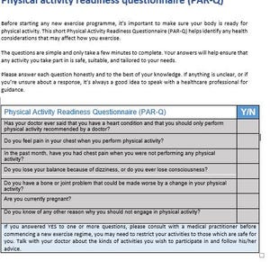 Può includere: Un documento intitolato "Questionario di preparazione all'attività fisica (PAR-Q)" con domande sulla salute. Il questionario valuta la preparazione all'attività fisica, con una colonna "S/N" per le risposte. Il documento fornisce indicazioni sulla sicurezza dell'esercizio.