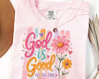 Vintage God Is Good All The Time T-Shirt, Christian Graphic, Comfort Colors®
