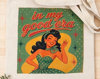 Borsa tote d'ispirazione vintage "In My Good Era" / Borsa shopping in tela stile pin-up retrò / Borsa carina per tutti i giorni / Regalo per lei / Estetica Y2K e vintage