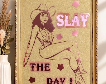 Handmade Cowgirl Wall Art | Slay The Day Glitter Frame, Western Glam Decor