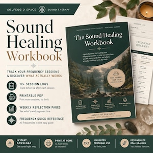 May include: A dark green workbook titled The Sound Healing Workbook featuring a landscape illustration of a lake and forest. The cover includes text about tracking frequency sessions, a circular badge, and a companion page showing a frequency quick-key.